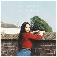 Searching - Liv Dawson