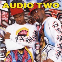 When the 2 Is on the Mic - Audio Two