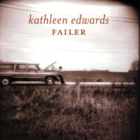 One More Song The Radio Won't Like - Kathleen Edwards