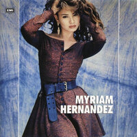 Toda La Vida Fue igual - Myriam Hernandez