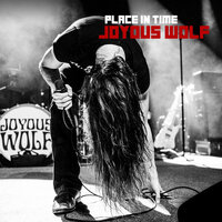 Place In Time - Joyous Wolf