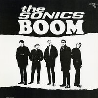 Don't You Just Know It - The Sonics