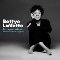 Love Reign O'er Me - Bettye LaVette