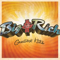 Holy Water - Big & Rich