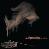 Step Into The Light - The Afghan Whigs