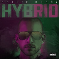 Everything Blessed - Collie Buddz, Tech N9ne