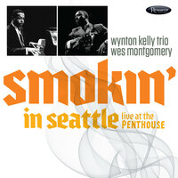 Once I Loved (O Amor em Paz) - Wes Montgomery, The Wynton Kelly Trio, Wynton Kelly Trio, Wes Montgomery