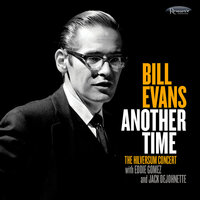 Who Can I Turn To? - Bill Evans, Jack DeJohnette, Eddie Gomez