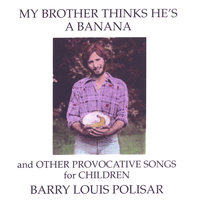 The Skatter Brak Flath who Lives in my Bath - Barry Louis Polisar