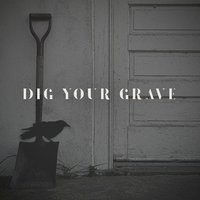 Dig Your Grave - Erick Serna and The Killing Floor