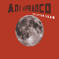Red Letter Year - Ani DiFranco