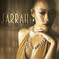 Magic and Makeup - Farrah Franklin