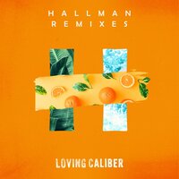 Move Your Body - Loving Caliber, Hallman