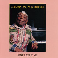 Early In The Morning - Champion Jack Dupree