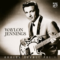 The Twelfth of Never - Waylon Jennings