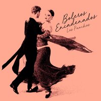Toda una Vida - Boleros, Los Panchos
