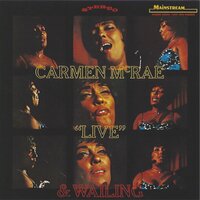 Too Close For Comfort - Carmen McRae