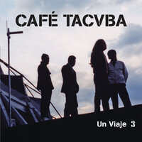 Tírate - Café Tacvba