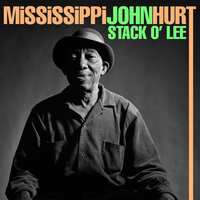 Preachin' On The Old Camp Ground - Mississippi John Hurt