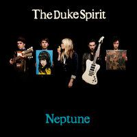 My Sunken Treasure - The Duke Spirit