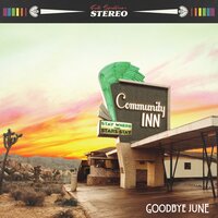 Secrets in the Sunset - Goodbye June