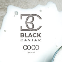 Coco - Black Caviar, U.N.I