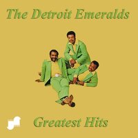 Baby Let Me Take You (In My Arms) - Detroit Emeralds