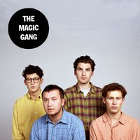 Your Love - The Magic Gang