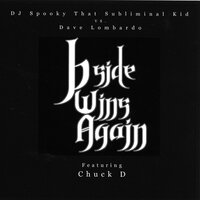B Side Wins Again - DJ Spooky, Dave Lombardo