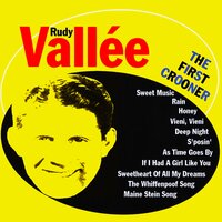 Sweetheart of My Dreams - Rudy Vallee