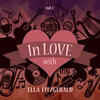 I Wish I Were in Love Again - Ella Fitzgerald