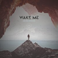 Are You Listening - Wake Me