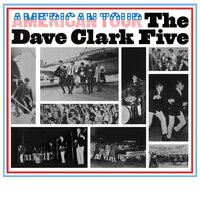 Whenever You're Around - The Dave Clark Five