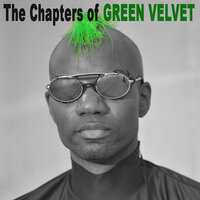 Shake & Pop - Green Velvet feat. Walter Philips, Green Velvet, Walter Philips