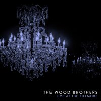 Blue and Green - The Wood Brothers