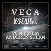 Von einem anderen Stern - Vega, RAF Camora, Motrip