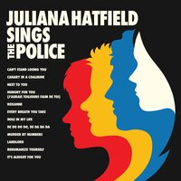 Every Breath You Take - Juliana Hatfield