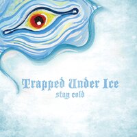 Half a Person - Trapped Under Ice