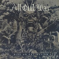 Choking on Indifference - All Out War