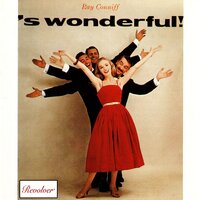 'S Wonderful - Ray Conniff and His Orchestra