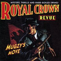 Hey Pachuco! (Reprise) - Royal Crown Revue