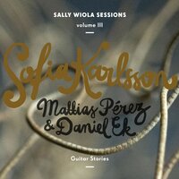 I Am a Sailor - Sofia Karlsson, Mattias Pérez, Daniel Ek