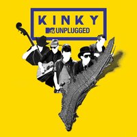 Vuelve - Kinky