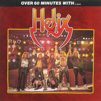 You Keep Me Rockin' - Helix