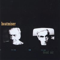 Can't Be Touched - Heatmiser