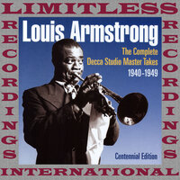 Now Do You Call That A Buddy - Louis Armstrong