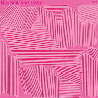 Car Alarm - The Sea And Cake