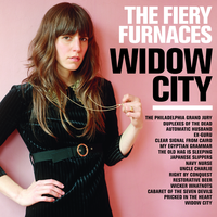 Widow City - The Fiery Furnaces