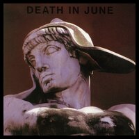 The Giddy Edge of Light - Death In June