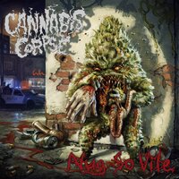 Conquerors of Chronageddon - Cannabis Corpse